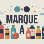 marque a illustration fiabilité produits équilibrés